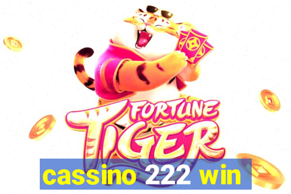 cassino 222 win